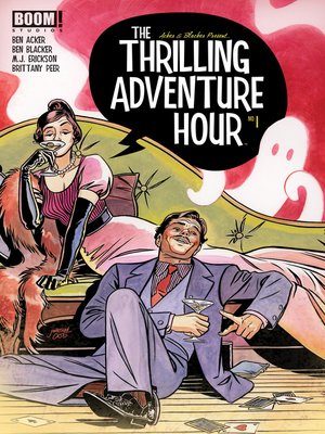 cover image of The Thrilling Adventure Hour (2013), Issue 1